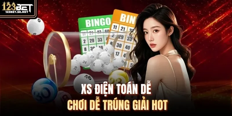 XS điện toán dễ chơi dễ trúng giải hot